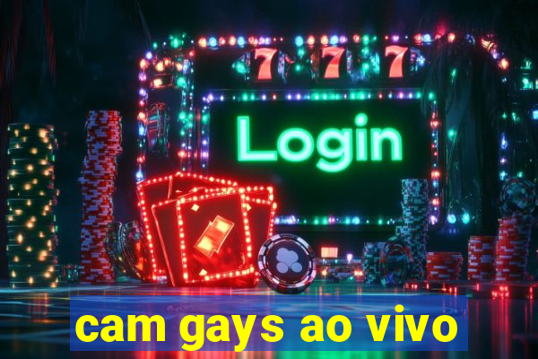 cam gays ao vivo