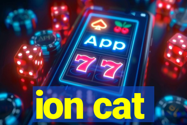 ion cat