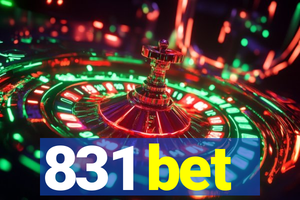 831 bet