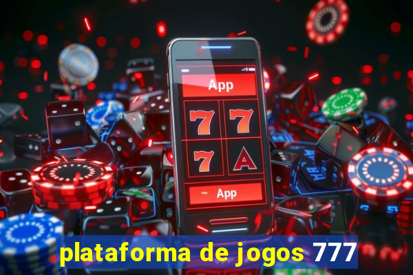 plataforma de jogos 777