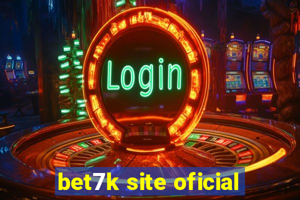 bet7k site oficial