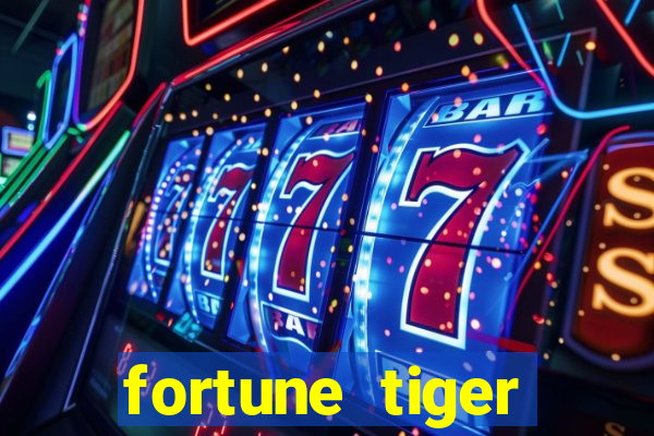 fortune tiger gratis teste