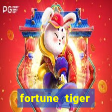 fortune tiger gratis teste