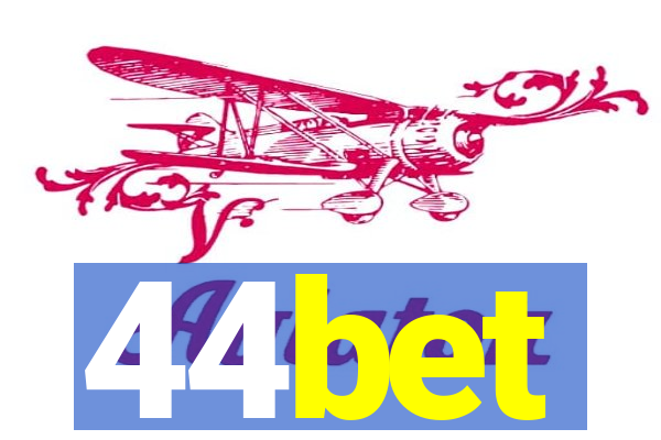 44bet