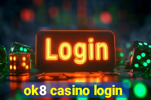 ok8 casino login