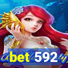 bet 592