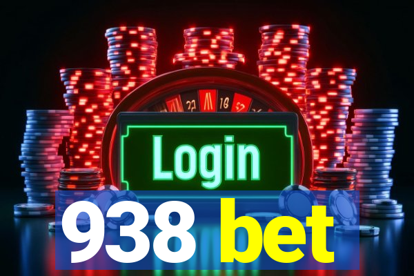 938 bet