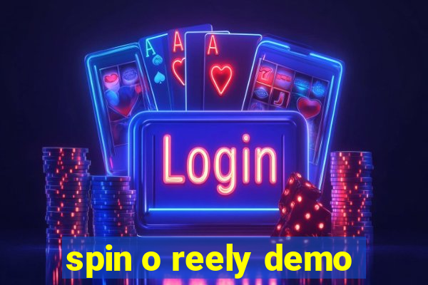 spin o reely demo