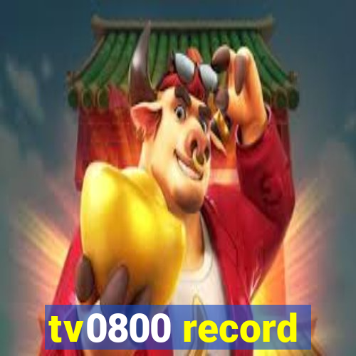 tv0800 record