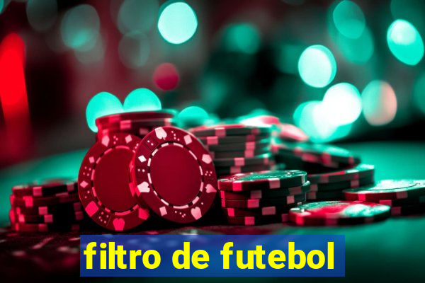 filtro de futebol