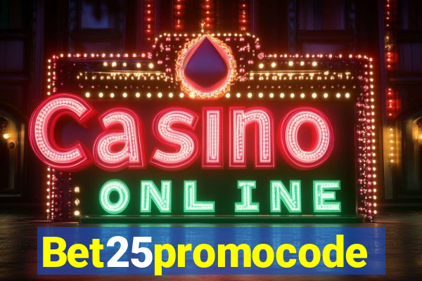 Bet25promocode