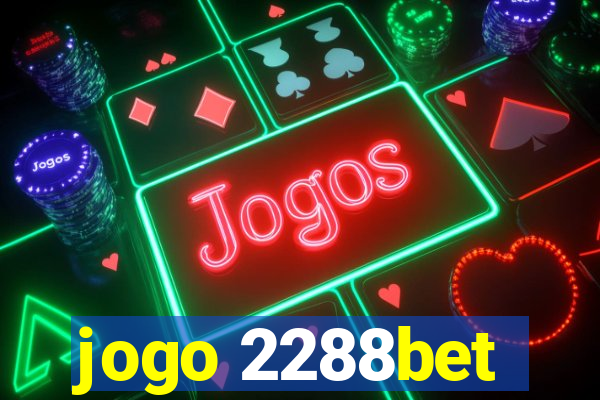 jogo 2288bet