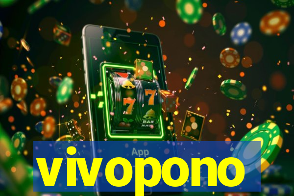 vivopono