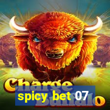 spicy bet 07