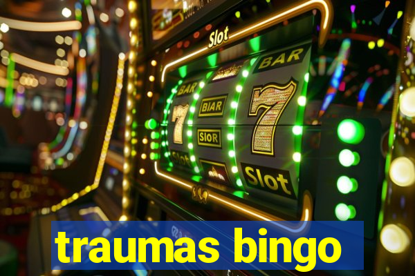 traumas bingo