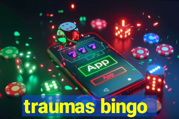 traumas bingo