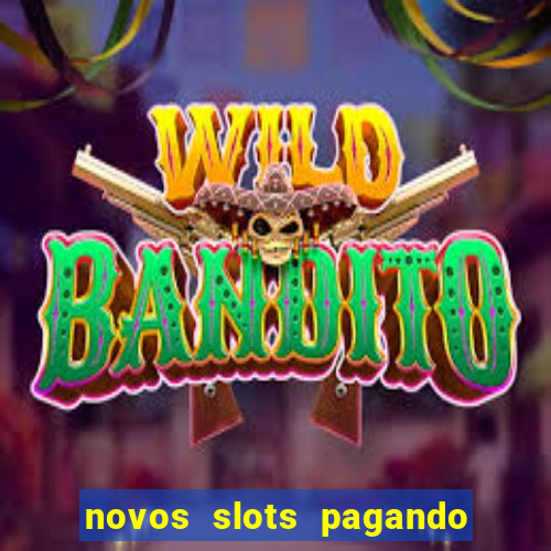 novos slots pagando no cadastro