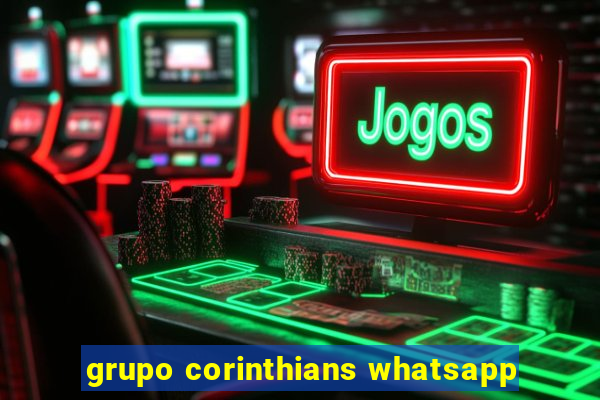 grupo corinthians whatsapp