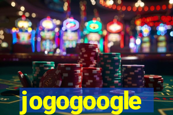 jogogoogle