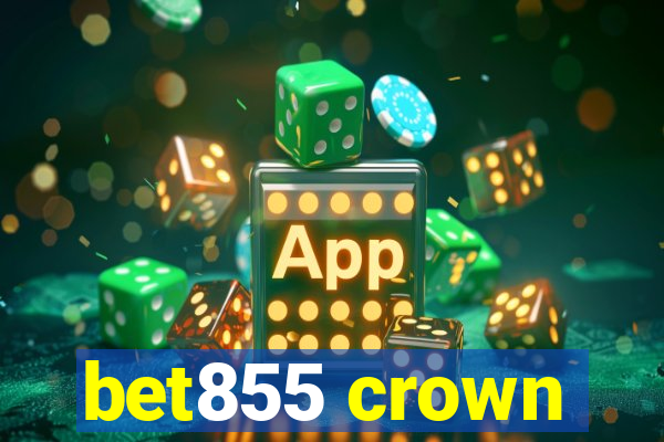 bet855 crown