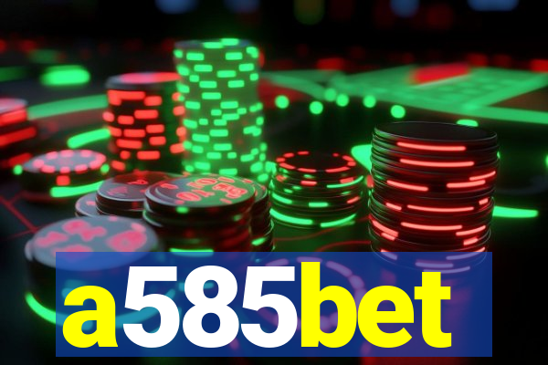 a585bet