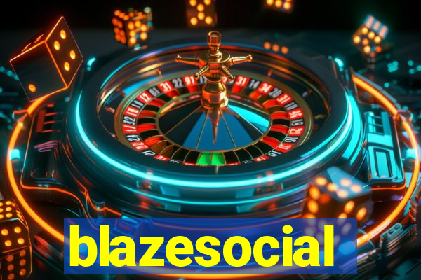 blazesocial