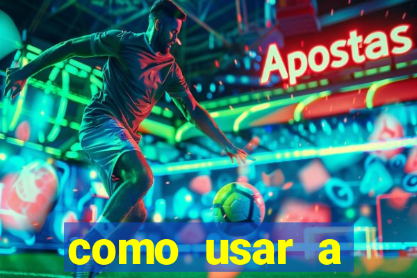 como usar a freebet da vai de bet