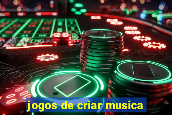 jogos de criar musica