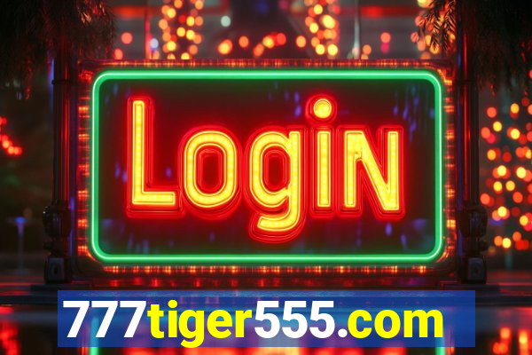 777tiger555.com