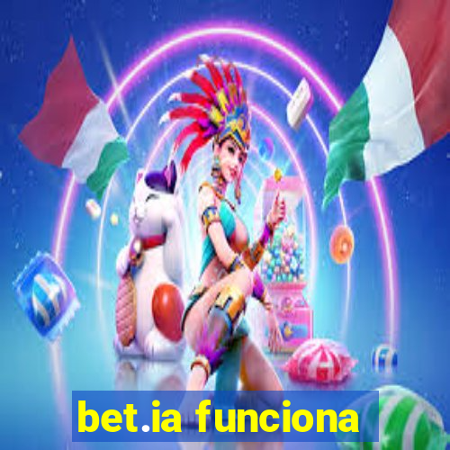 bet.ia funciona