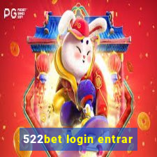 522bet login entrar