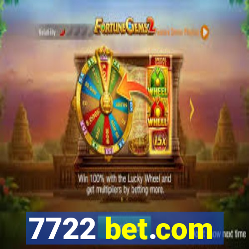 7722 bet.com