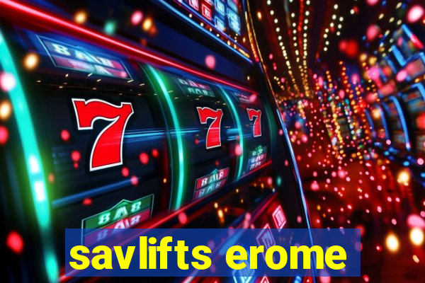 savlifts erome