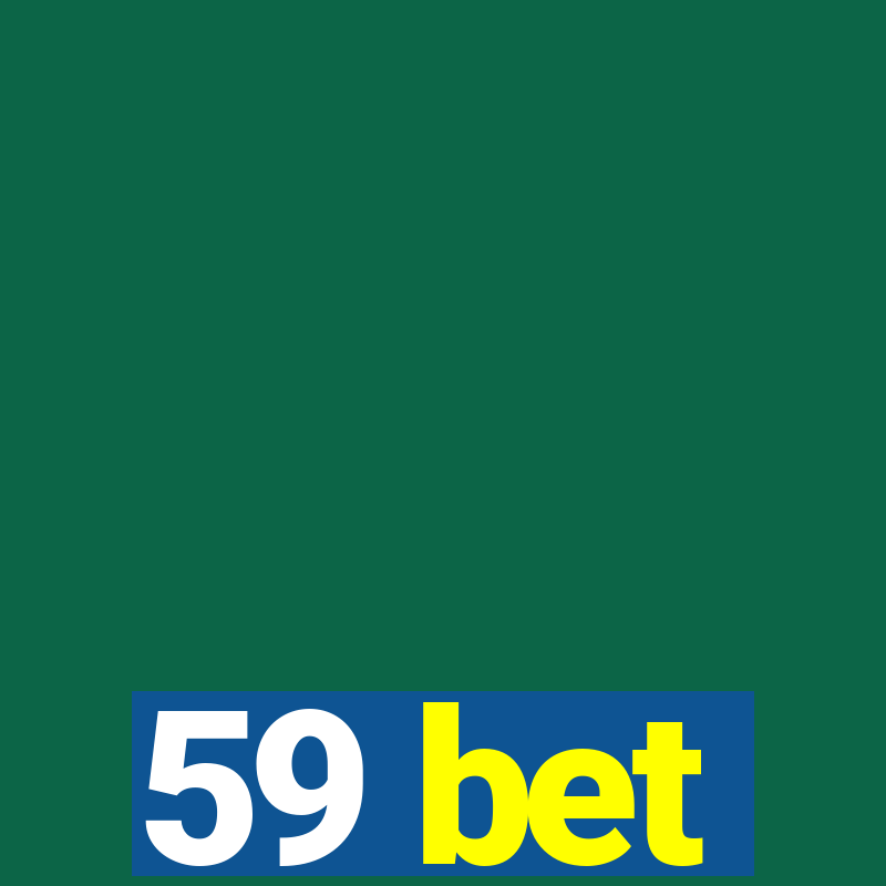 59 bet