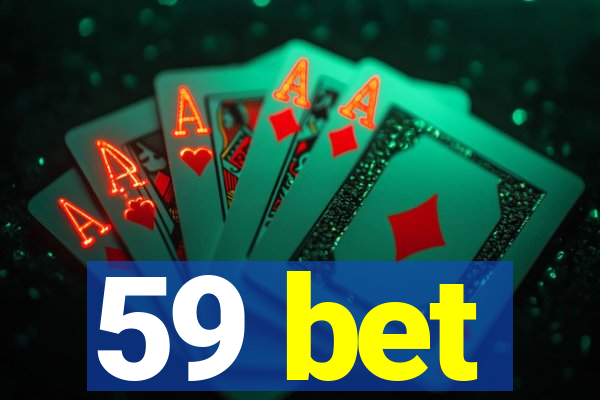 59 bet