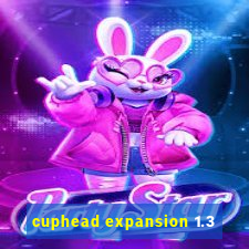 cuphead expansion 1.3