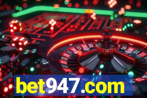 bet947.com