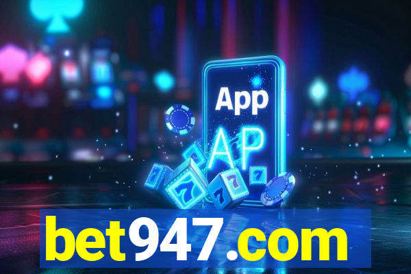 bet947.com