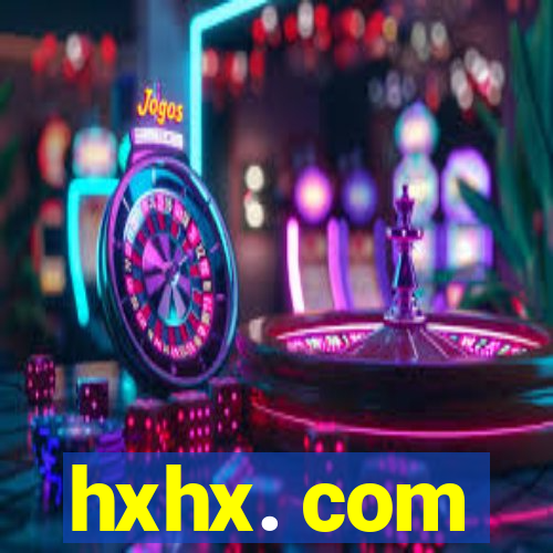 hxhx. com