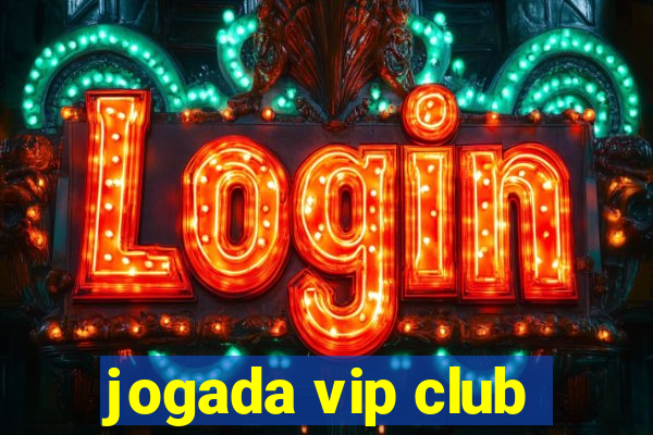 jogada vip club