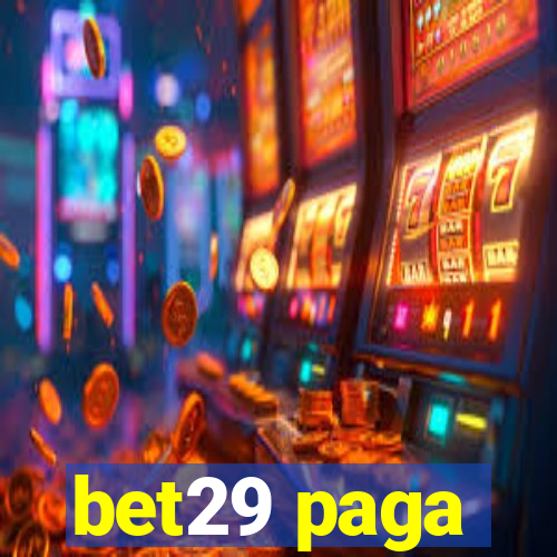 bet29 paga