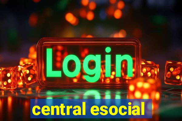 central esocial