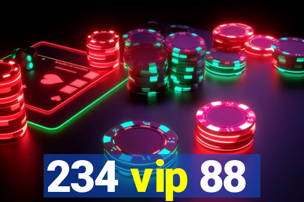 234 vip 88