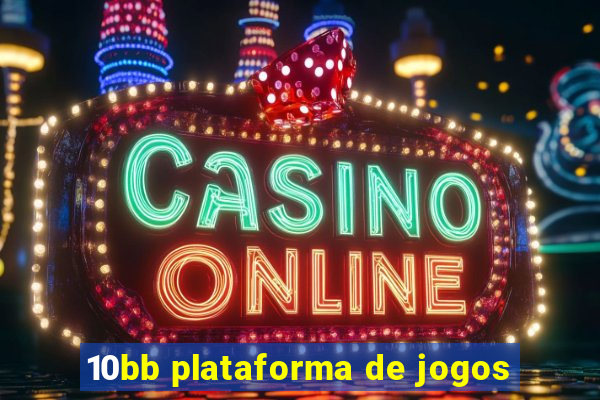 10bb plataforma de jogos