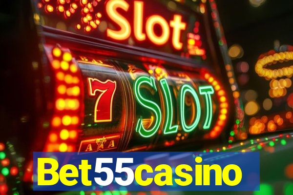 Bet55casino