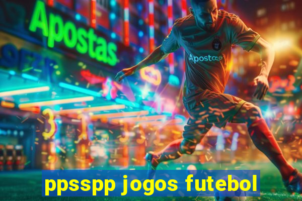 ppsspp jogos futebol