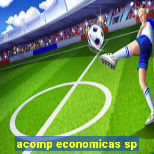 acomp economicas sp