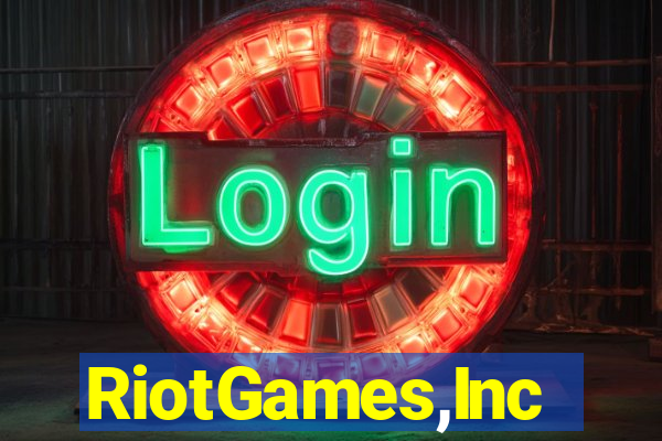 RiotGames,Inc