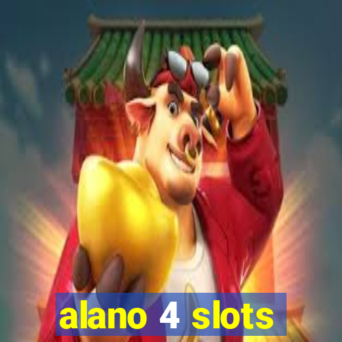 alano 4 slots