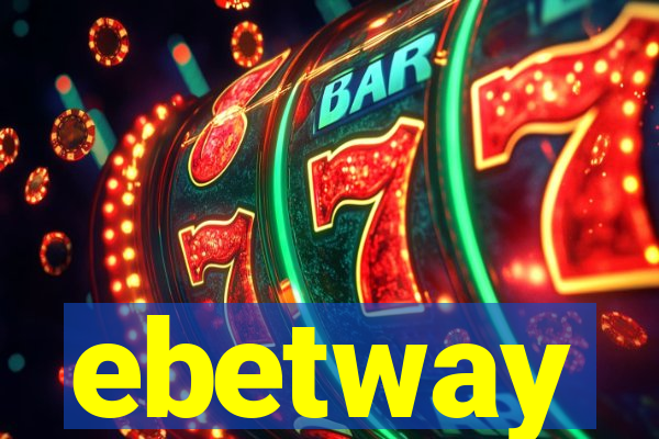 ebetway